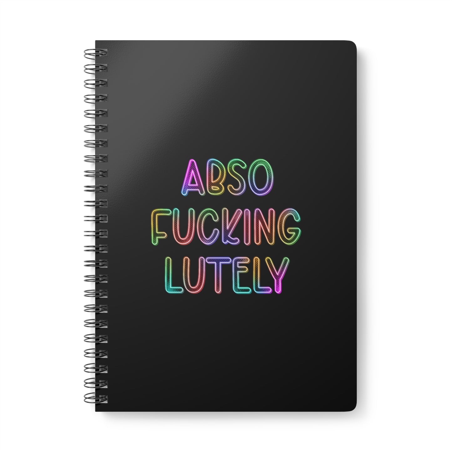 Absof*ckinglutely A5 Notebook