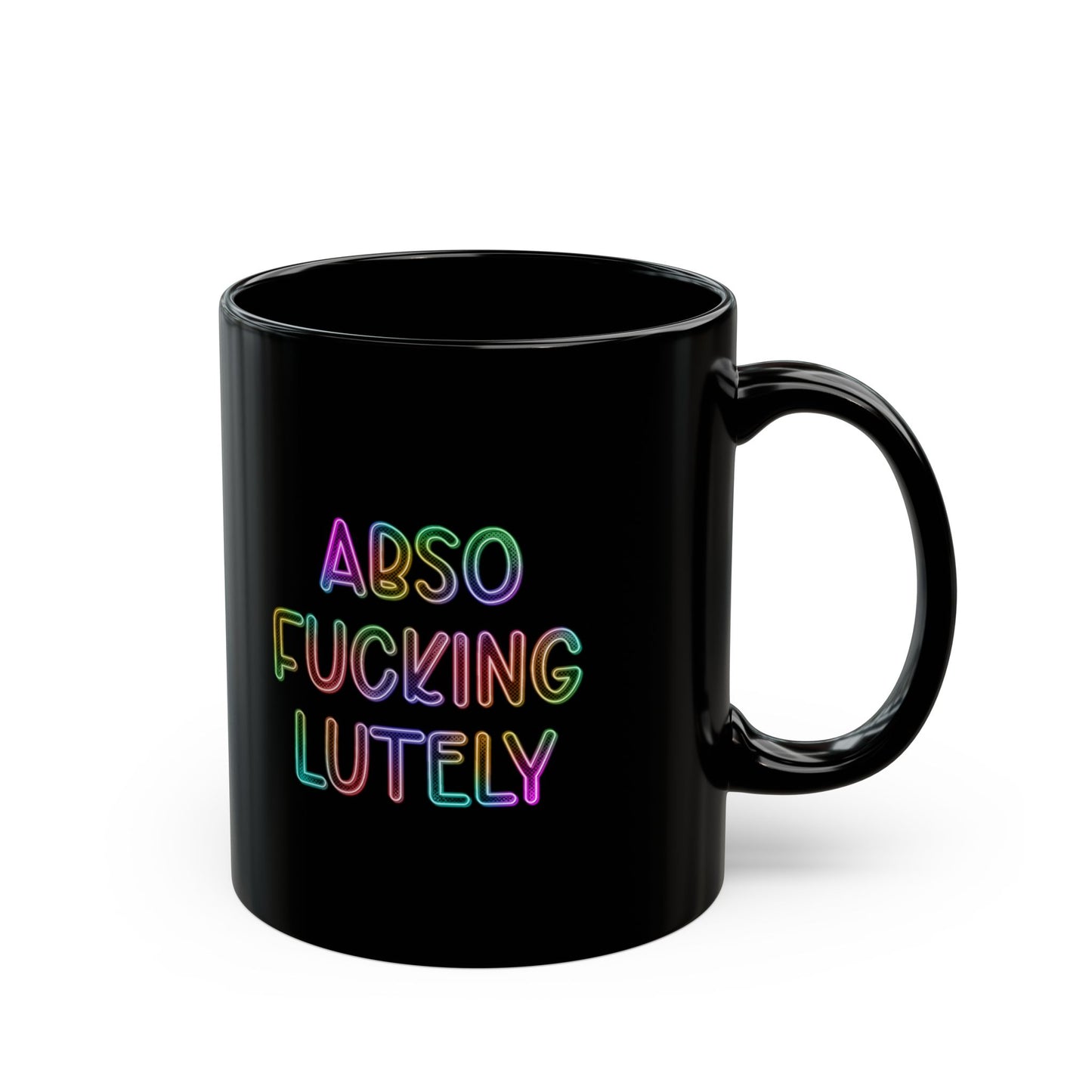 Absof*ckinglutely 11oz Black Mug