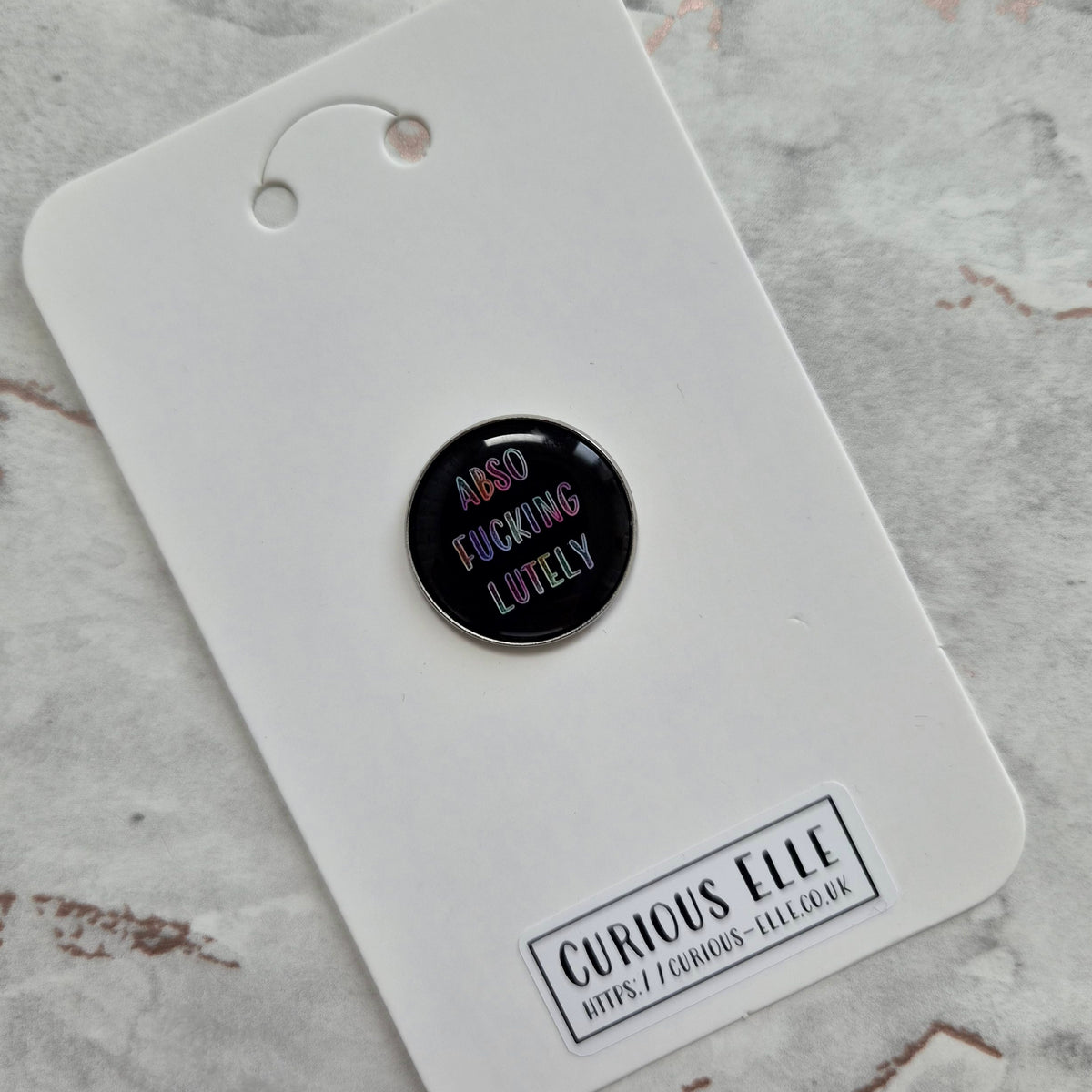 Absof*ckinglutely Button Magnet