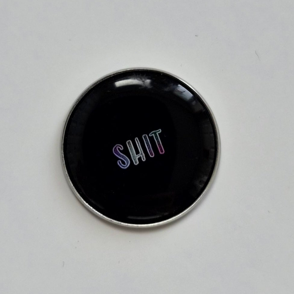 Sh*t Button Pin