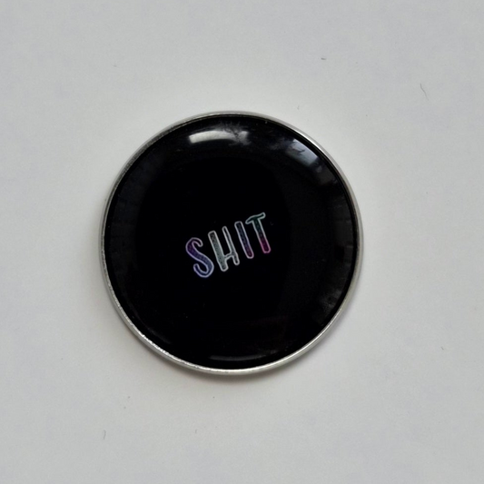 Shit Button Magnet